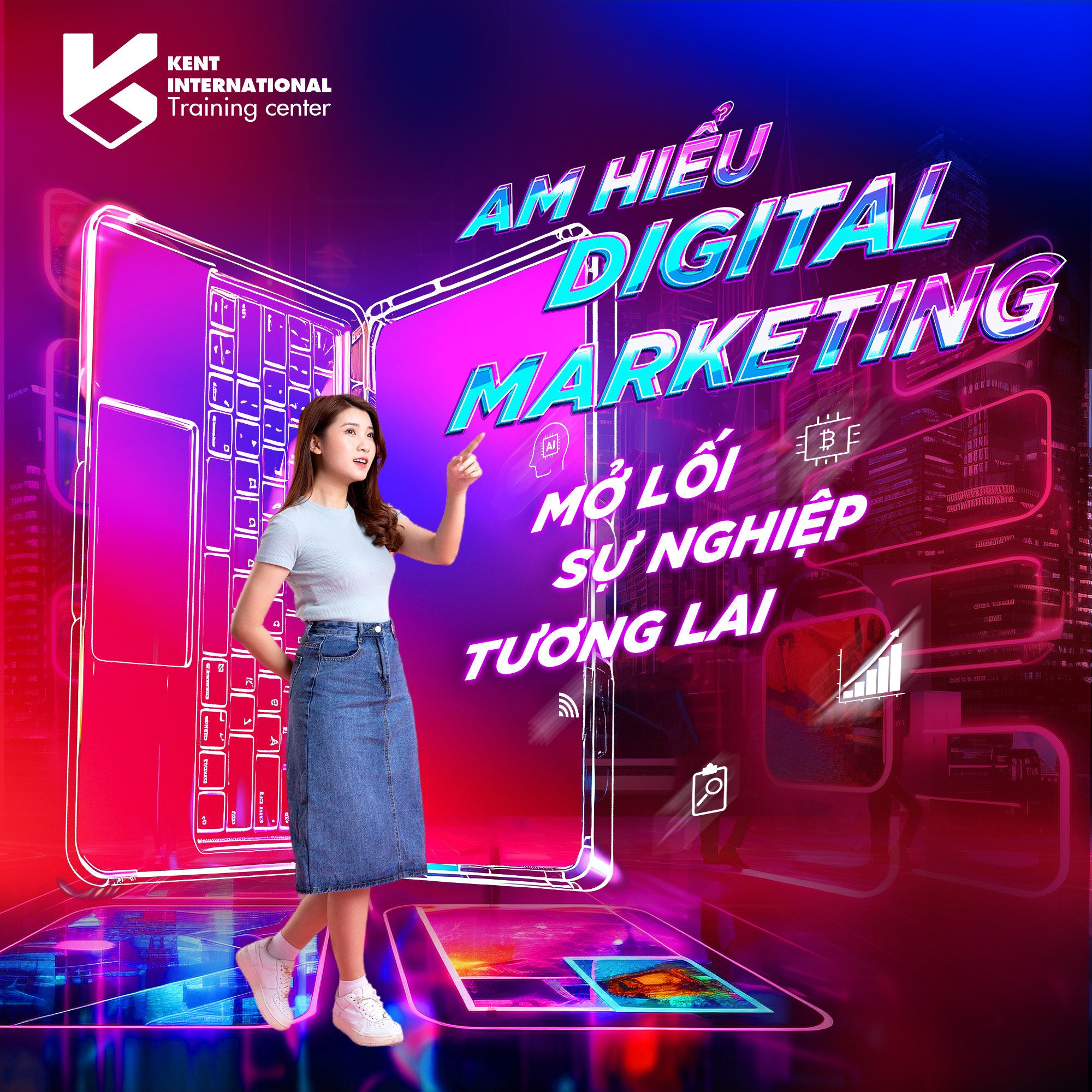 KHÓA HỌC DIGITAL MARKETING NGẮN HẠN SAU 4 THÁNG THÀNH THẠO 9 CÔNG CỤ