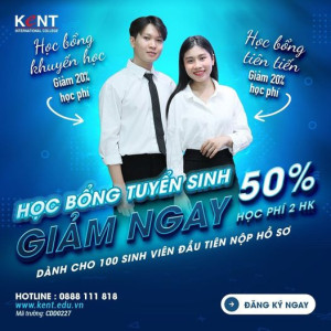 4 HỌC BỔNG VÔ CÙNG HẤP DẪN CHO CÁC BẠN 2K5 KHI NHẬP HỌC TẠI KENT INTERNATIONAL COLLEGE